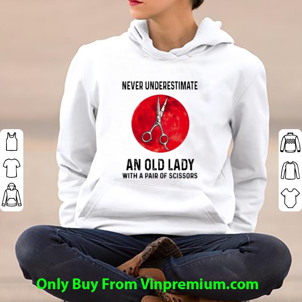 65d4fd5b great never underestimate an old lady with a pair of scissors blood moon shirt 4 - Great Never Underestimate An Old Lady With A Pair Of Scissors Blood Moon shirt