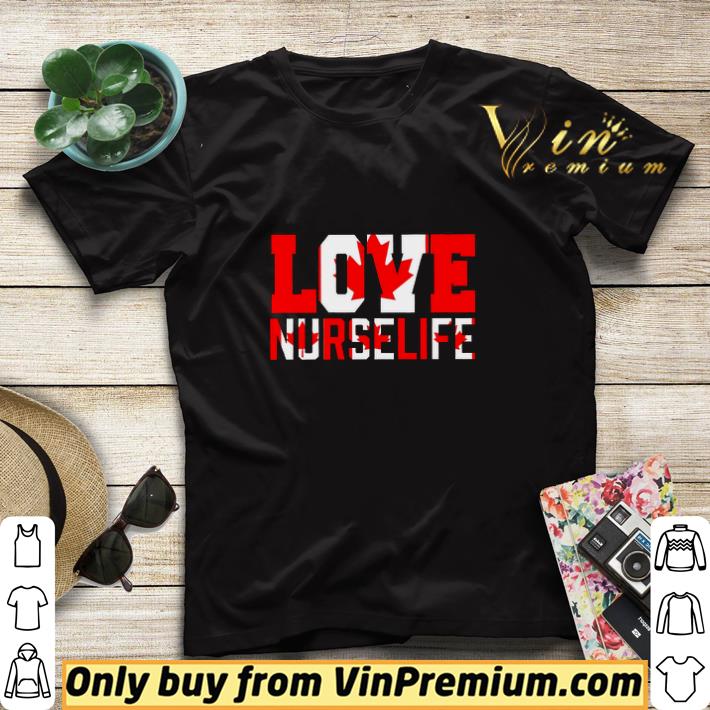 Premium Love Nurse Life Canada shirt sweater 774d8247 premium love nurse life canada shirt sweater 4 - Premium Love Nurse Life Canada shirt sweater