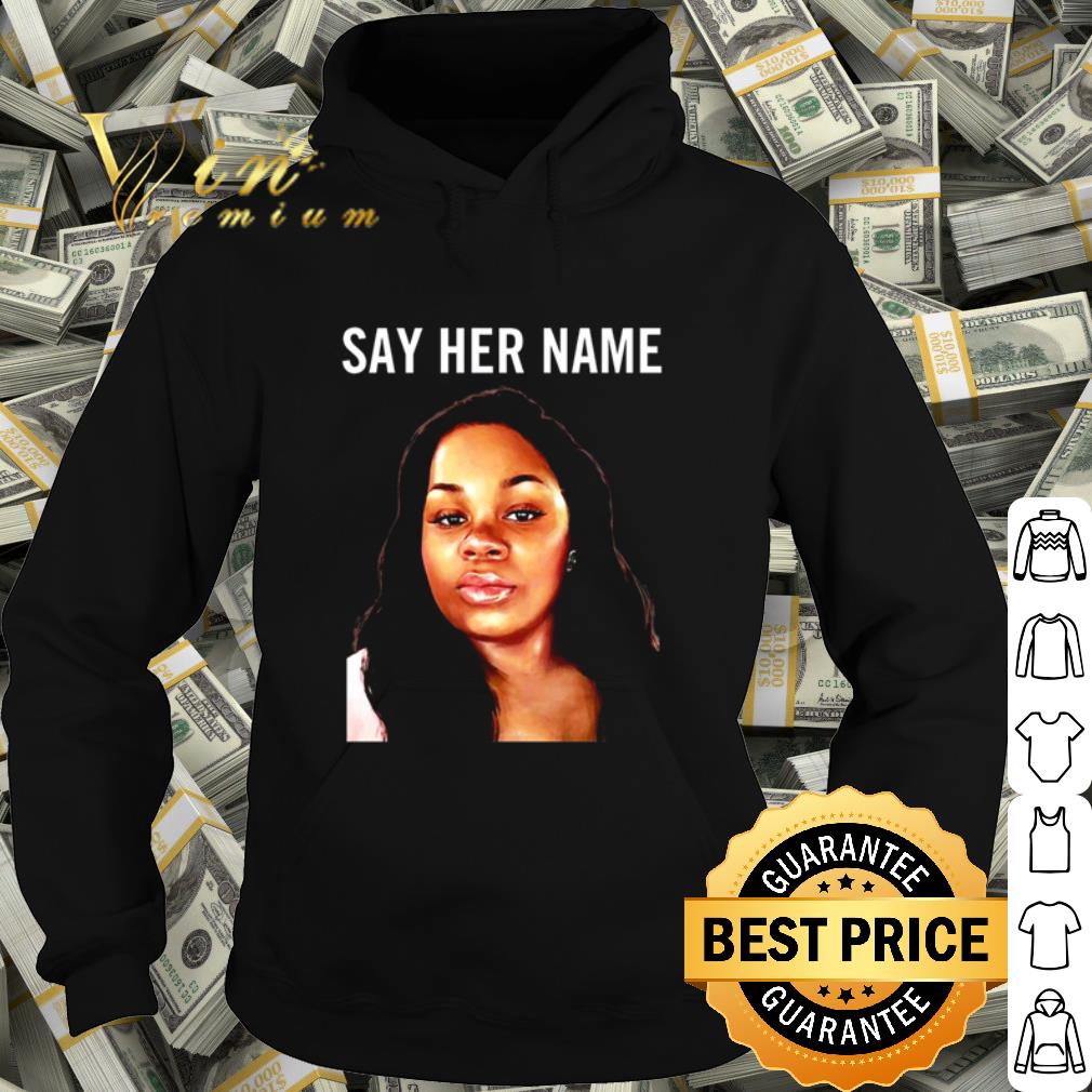 8566cb12 official breonna taylor say her name shirt 4 - Official Breonna Taylor say her name shirt