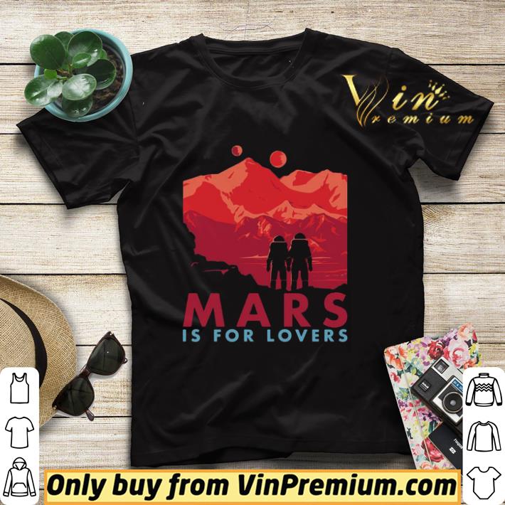 85eab512 astronauts mars is for lovers shirt sweater 4 - Astronauts Mars Is For Lovers shirt sweater