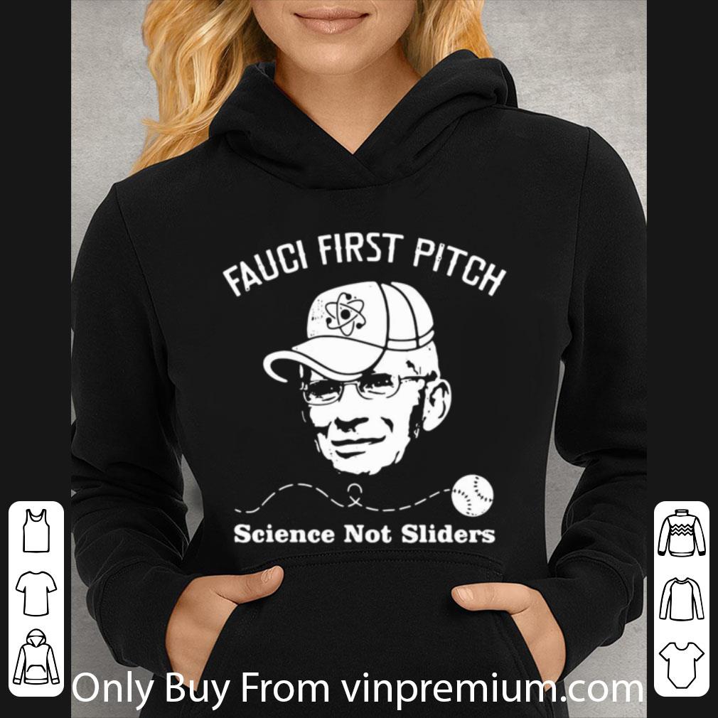Premium Dr Fauci First Pitch Science Not Sliders shirt 944a8ba9 premium dr fauci first pitch science not sliders shirt 4 - Premium Dr Fauci First Pitch Science Not Sliders shirt