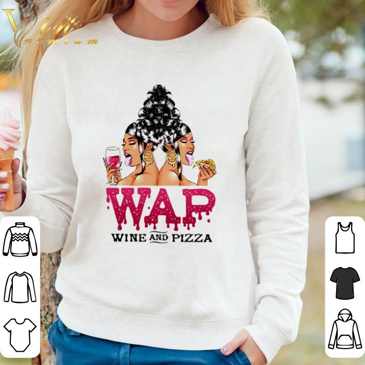 9712bd19 hot wap wine and pizza shirt sweater 4 - Hot WAP wine and pizza shirt sweater