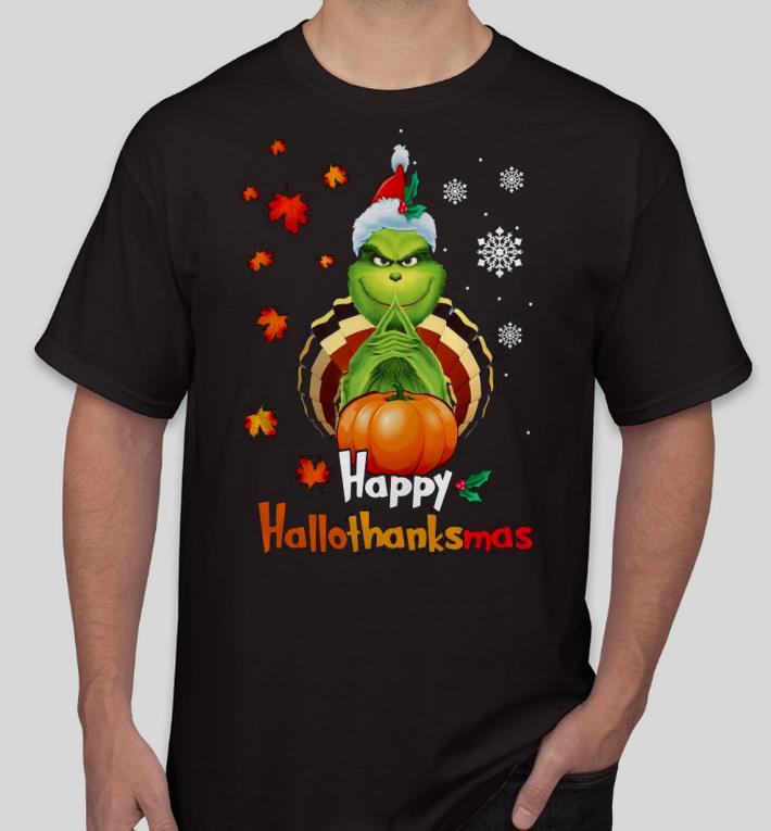 a1610143 nice the grinch happy hallothanksmas shirt 4 - Nice The Grinch Happy Hallothanksmas Shirt