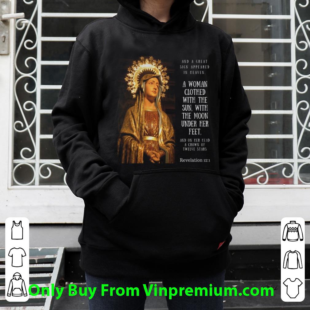 Great A Woman Clothed With The Sun shirt e7b02b39 great a woman clothed with the sun shirt 4 - Great A Woman Clothed With The Sun shirt