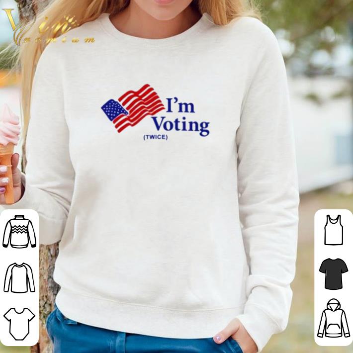 Awesome American flag I’m voing shirt sweater fc3ce940 awesome american flag i m voing shirt sweater 4 - Awesome American flag I’m voing shirt sweater