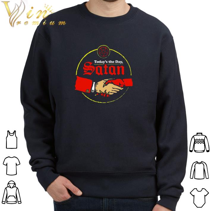 f4cdaa90 awesome today s the day satan tshirt 4 - Awesome Today's The Day Satan tshirt
