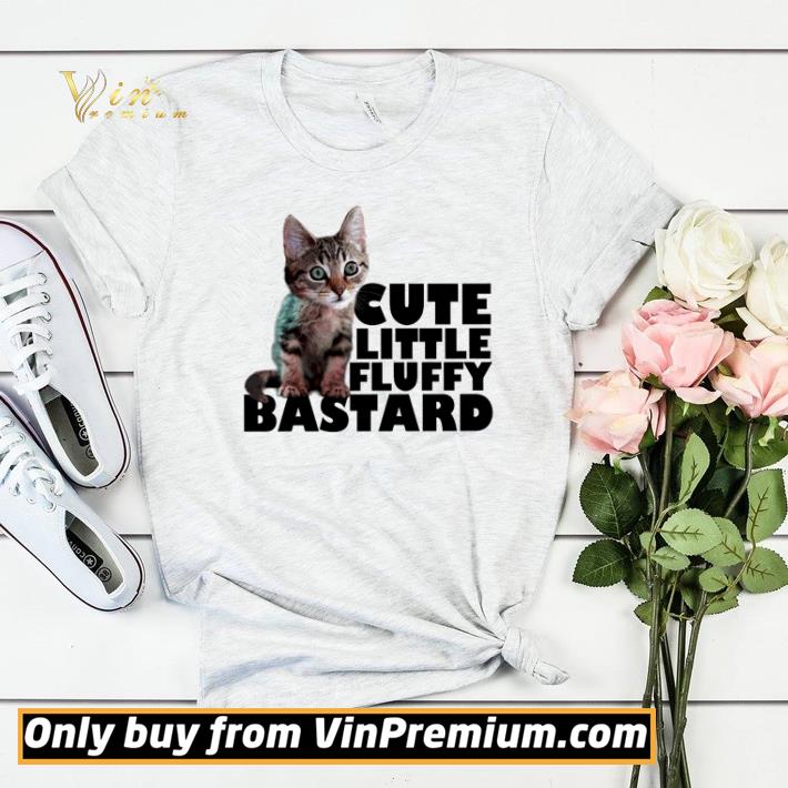 Cat cute little fluffy bastard shirt sweater 414155a3 cat cute little fluffy bastard shirt sweater 4 - Cat cute little fluffy bastard shirt sweater