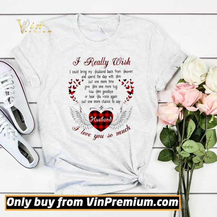624ebf66 i really wish husband i love you so much shirt sweater 4 - I really wish Husband I love you so much shirt sweater