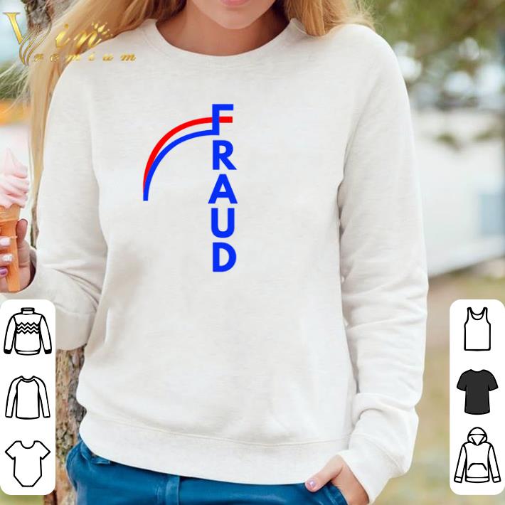 Awesome Biden fraud shirt sweater c5728987 awesome biden fraud shirt sweater 4 - Awesome Biden fraud shirt sweater