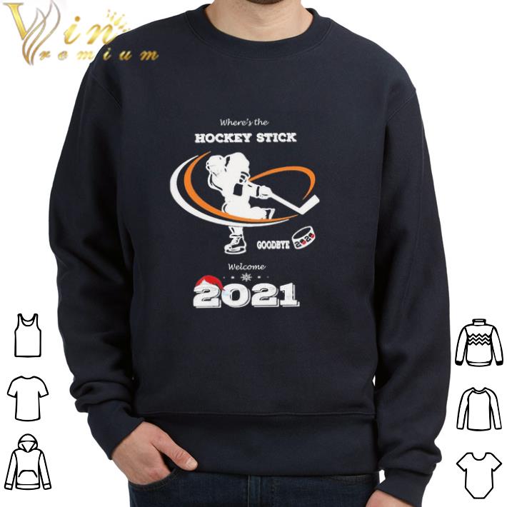 Awesome Where’s the Hockey Stick Goodbye 2020 welcome 2021 tshirt sweatshirt 0bce4885 awesome where s the hockey stick goodbye 2020 welcome 2021 tshirt sweatshirt 4 - Awesome Where’s the Hockey Stick Goodbye 2020 welcome 2021 tshirt sweatshirt