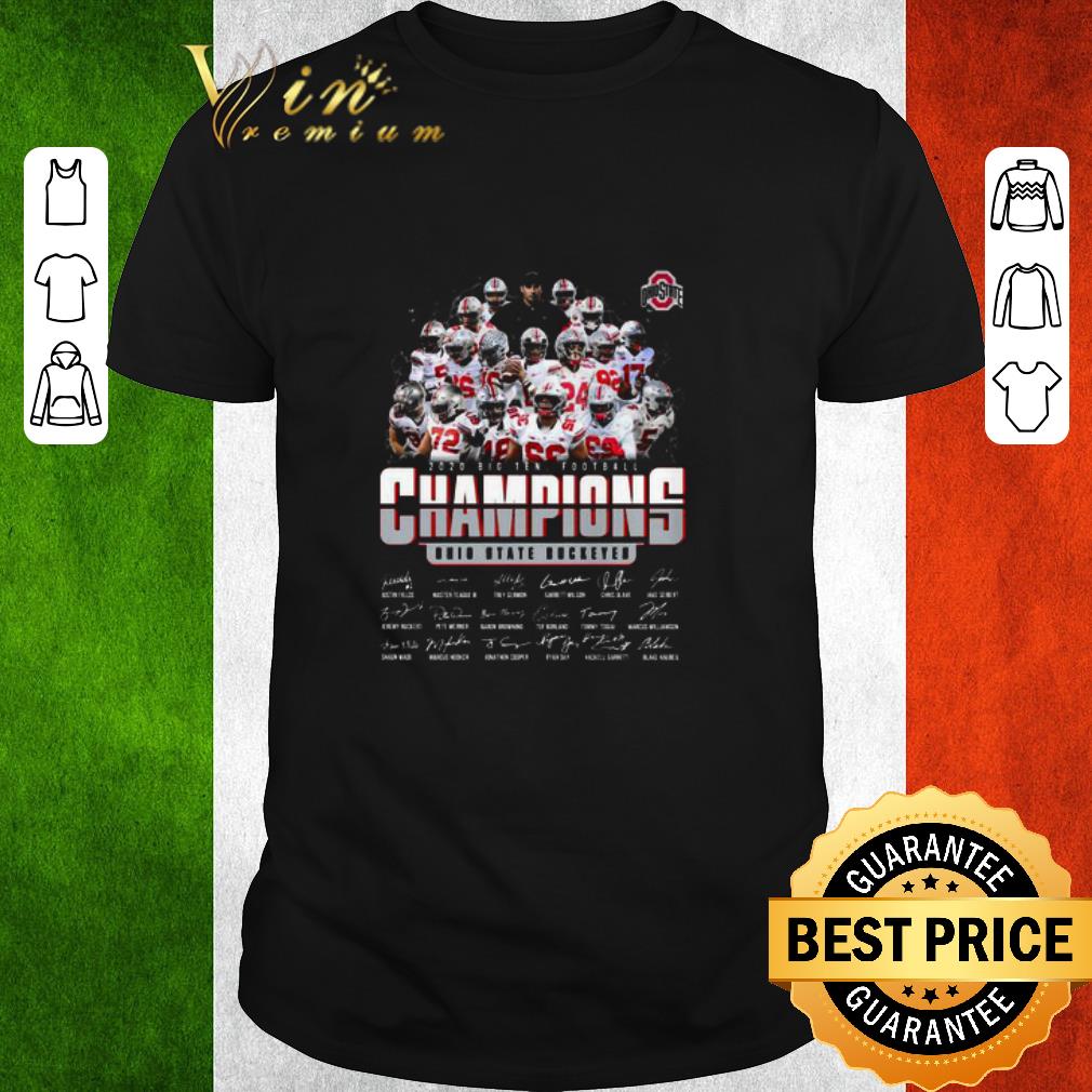 Funny 2020 Big Ten Football Champions Ohio State Buckeyes Signatures shirt