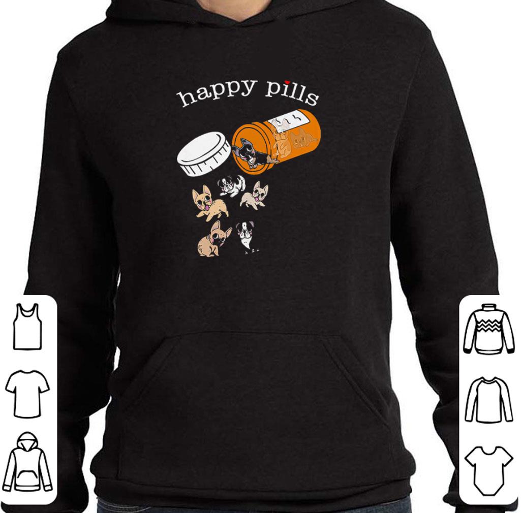 3ef8b598 premium frenchie happy pills shirt 4 - Premium Frenchie Happy Pills shirt