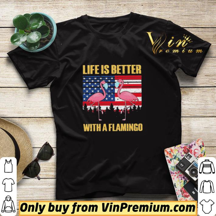 American Flag Life Is Better With A Flamingo Face Mask shirt sweater 82925d98 american flag life is better with a flamingo face mask shirt sweater 4 - American Flag Life Is Better With A Flamingo Face Mask shirt sweater