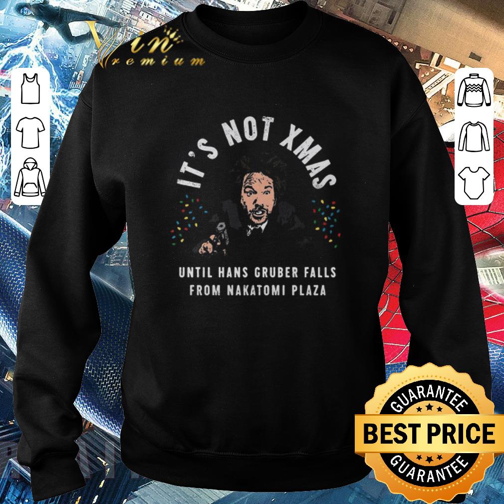 Funny Die Hard It’s Not Xmas Until Hans Gruber Falls From Nakatomi Plaza shirt cc19442a funny die hard it s not xmas until hans gruber falls from nakatomi plaza shirt 4 - Funny Die Hard It’s Not Xmas Until Hans Gruber Falls From Nakatomi Plaza shirt