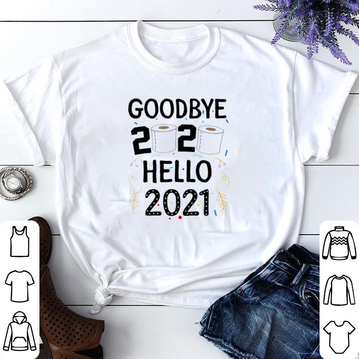 f0e12632 awesome toilet paper goodbye 2020 hello 2021 shirt sweater 4 - Awesome Toilet paper goodbye 2020 hello 2021 shirt sweater