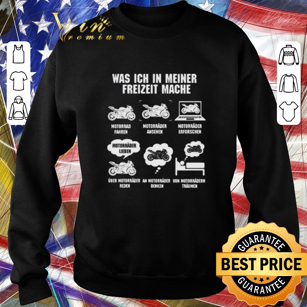 Nice Was Ich In Meiner Freizeit Mache Motorrad Fahren Motorrader Ansehen Mororrader Erforschen shirt f86e637f nice was ich in meiner freizeit mache motorrad fahren motorrader ansehen mororrader erforschen shirt 4 - Nice Was Ich In Meiner Freizeit Mache Motorrad Fahren Motorrader Ansehen Mororrader Erforschen shirt