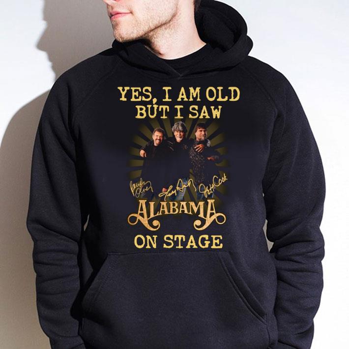 Official Yes I Am Old But I Saw Alabama On Stage Signatures shirt 41a64c08 yes i am old but i saw alabama on stage signatures shirt 4 - Official Yes I Am Old But I Saw Alabama On Stage Signatures shirt