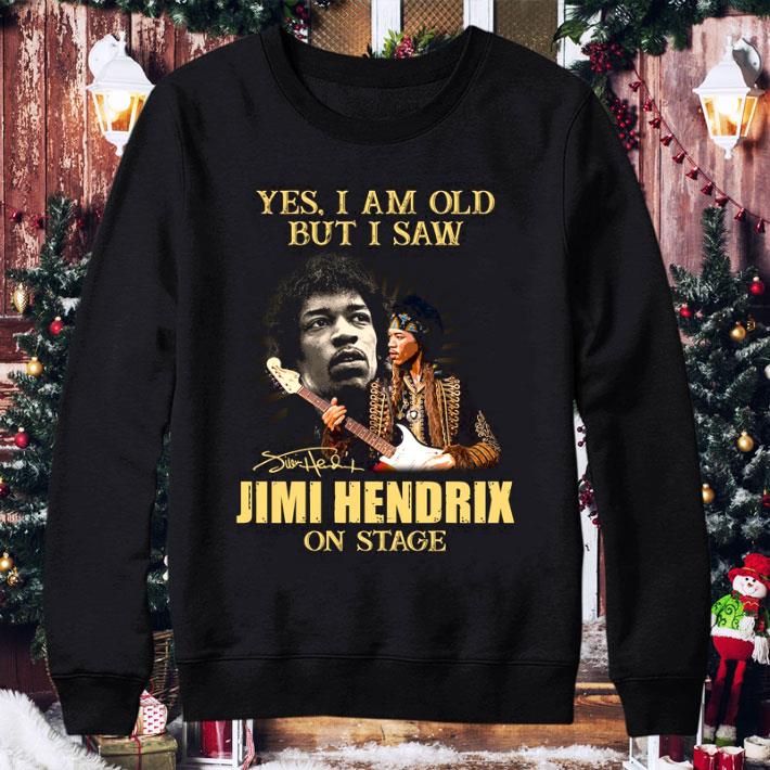 Best Yes I Am Old But I Saw Jimi Hendrix On Stage Signed shirt 846415a1 best yes i am old but i saw jimi hendrix on stage signed shirt 4 - Best Yes I Am Old But I Saw Jimi Hendrix On Stage Signed shirt