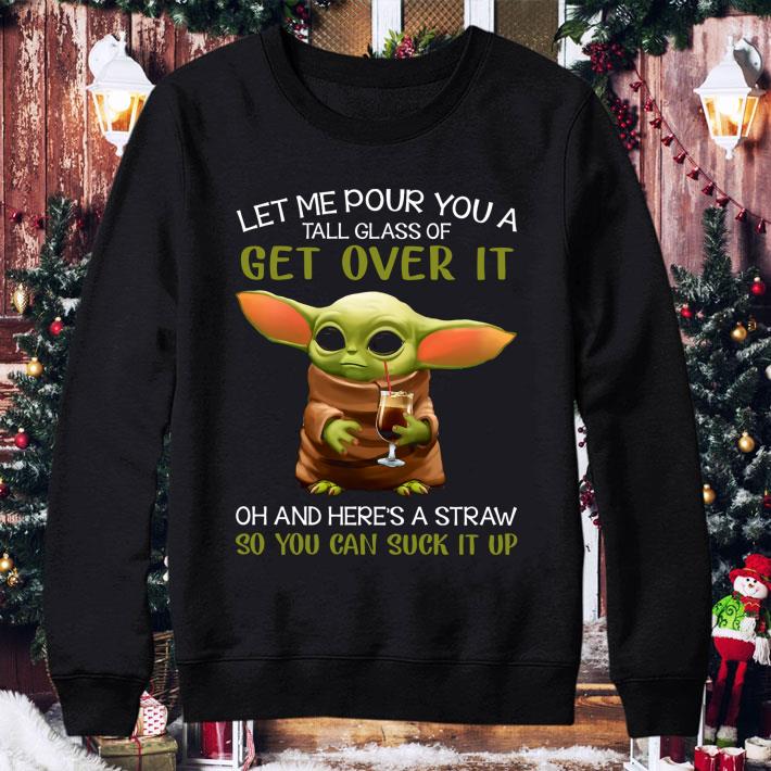 b611b5e6 awesome star wars baby yoda get over it oh and here s a straw so you can suck it up shirt 4 - Awesome Star Wars Baby Yoda Get Over It Oh And Here's A Straw So You Can Suck It Up shirt