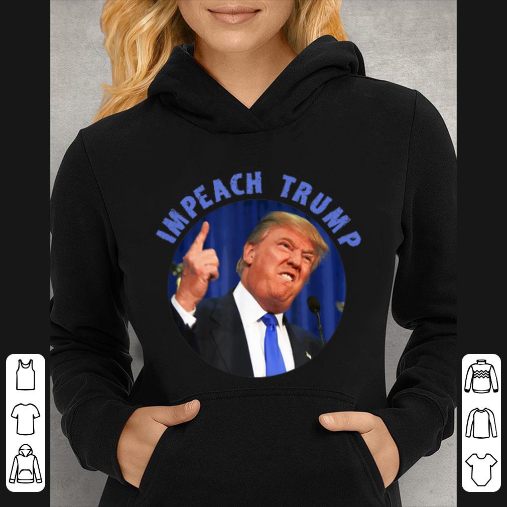 Awesome Anti Donald Trump Impeachment Impeach Trump shirt d016b88d awesome anti donald trump impeachment impeach trump shirt 4 - Awesome Anti Donald Trump Impeachment Impeach Trump shirt