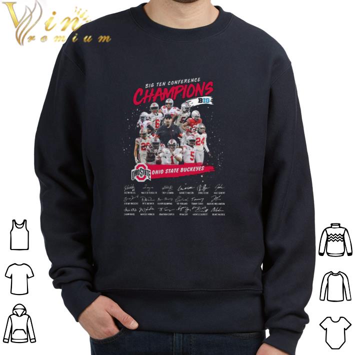2b04f3b3 official big ten conference champions big ohio state buckeyes signatures shirt sweatshirt 4 - Official Big Ten Conference Champions Big Ohio State Buckeyes Signatures shirt sweatshirt