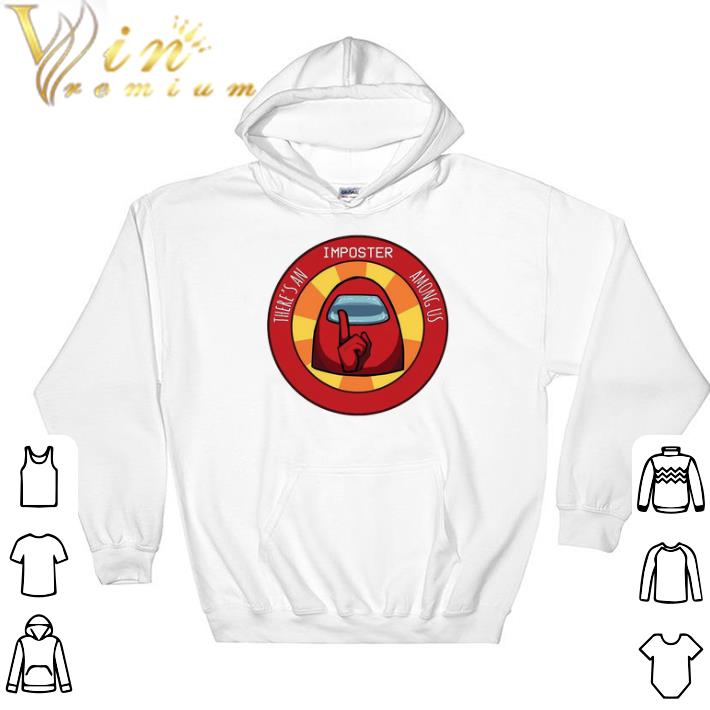 7fffbe58 premium there s an imposter among us shirt sweatshirt 4 - Premium There’s An Imposter Among Us shirt sweatshirt