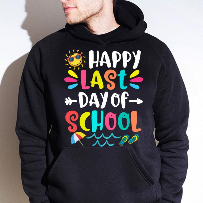 Funny Happy Last Day Of School Teacher Student Graduation shirt a2edf275 happy last day of school teacher student graduation shirt 4 - Funny Happy Last Day Of School Teacher Student Graduation shirt