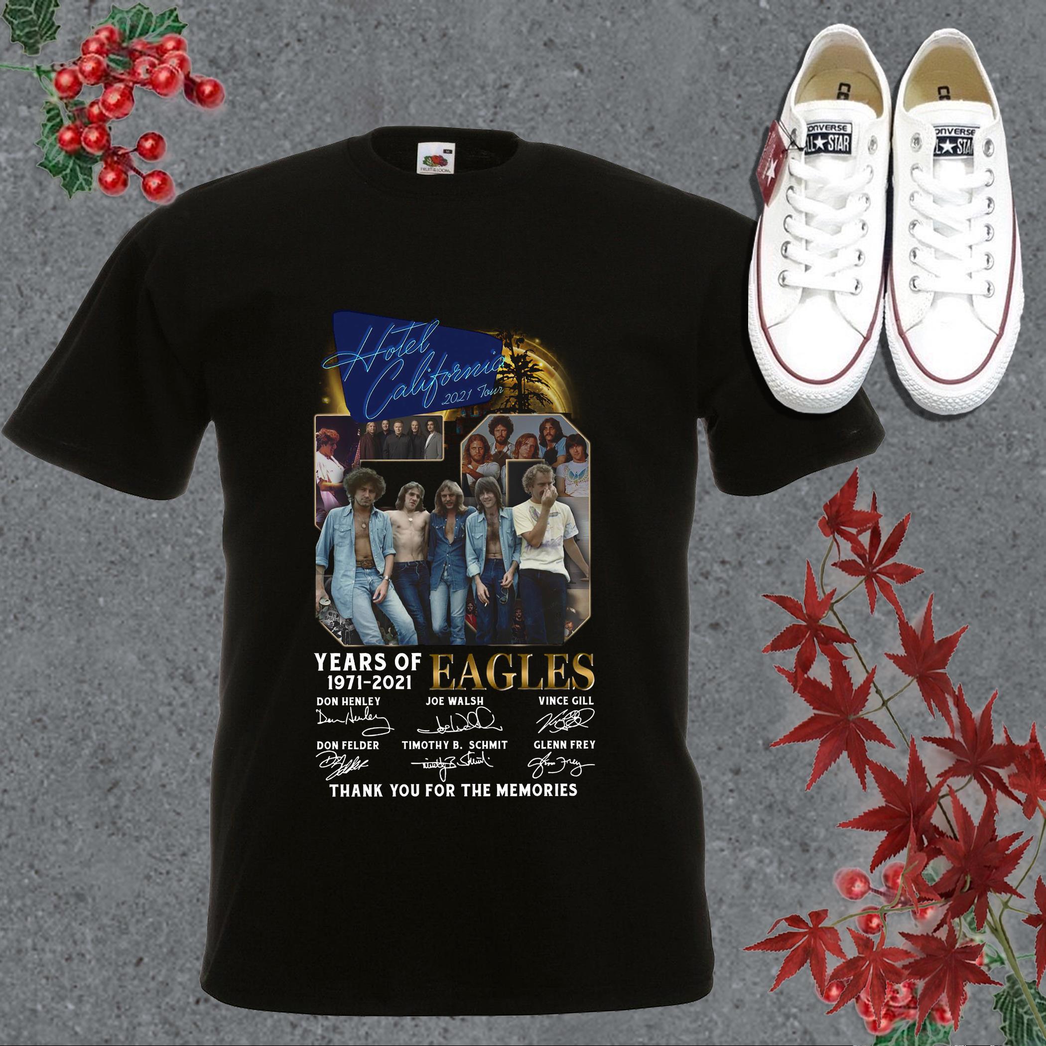 Hotel California 50 Years Of Eagles 1971 2021 Thank You For The Memories Signature Shirt