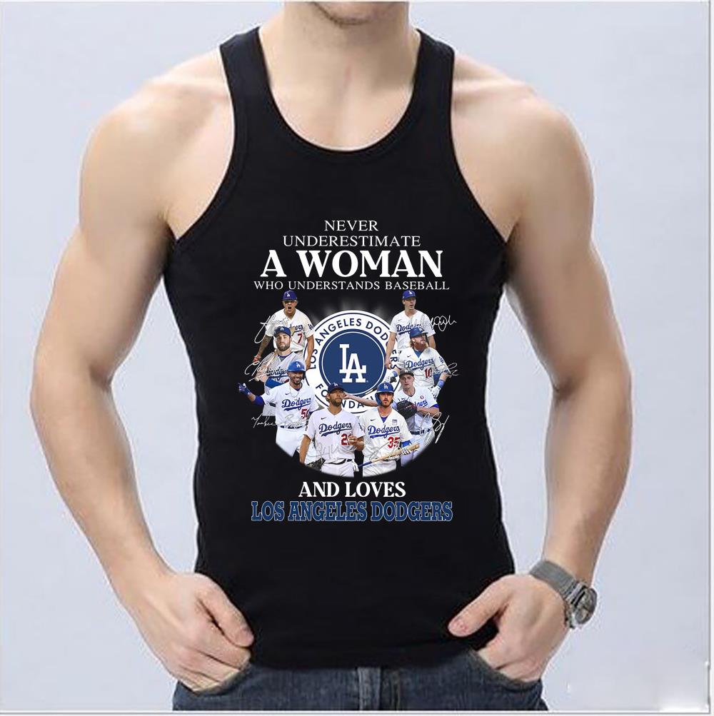 Never Underestimate Woman Who Understands Baseball And Loves Los Angeles Dodgers Shirt Never Underestimate Woman Who Understands Baseball And Loves Los Angeles Dodgers Shirt 4 - Never Underestimate Woman Who Understands Baseball And Loves Los Angeles Dodgers Shirt