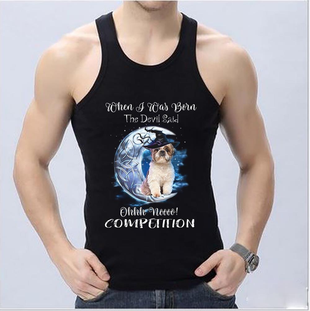 Awesome Shih Tzu Witch When I Was Born The Devil Said Ohh Noo Competition Halloween Shirt, Dog Shih Tzu Witch Shirt Awesome Shih Tzu Witch When I Was Born The Devil Said Ohh Noo Competition Halloween Shirt Dog Shih Tzu Witch Shirt 4 - Awesome Shih Tzu Witch When I Was Born The Devil Said Ohh Noo Competition Halloween Shirt, Dog Shih Tzu Witch Shirt