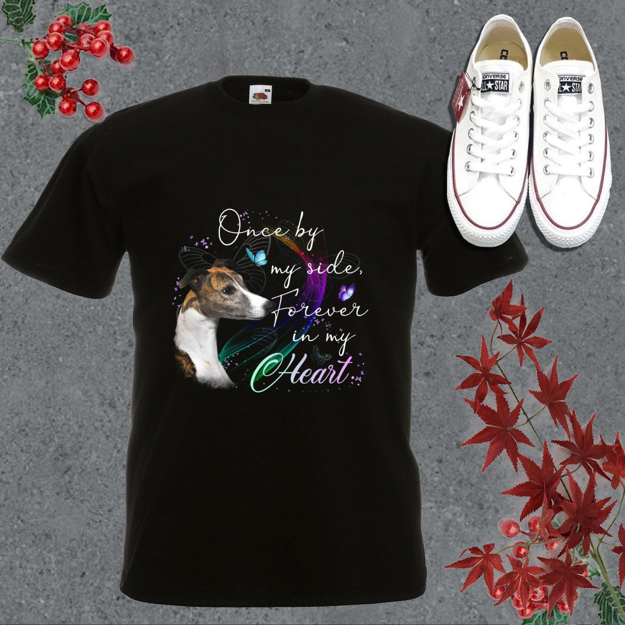 Top Dog Greyhound Spaniel In My Hearth Shirt, Greyhound One By My Side Forever In My Shirt