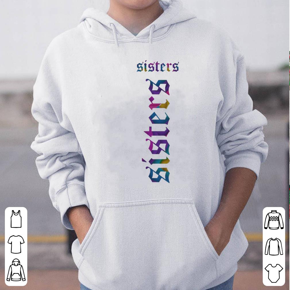 James Charles Merch Sisters shirt 4 - James Charles Merch Sisters shirt