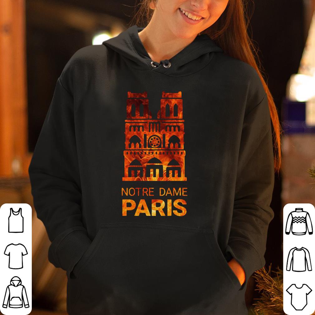 Notre dame de Paris Cathedral on fire shirt 4 - Notre dame de Paris Cathedral on fire shirt