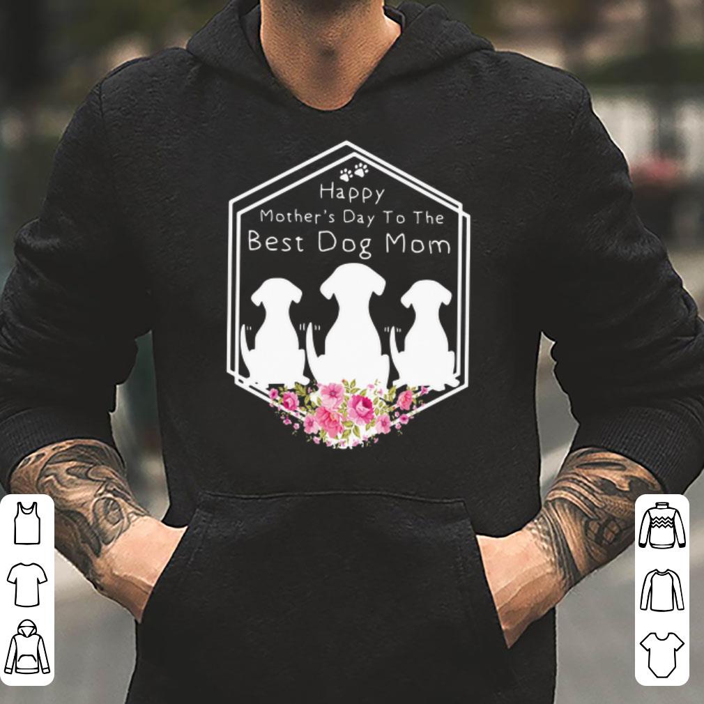 Happy Mother s Day To The Best Dog Mom Floral shirt 4 - Happy Mother’s Day To The Best Dog Mom Floral shirt