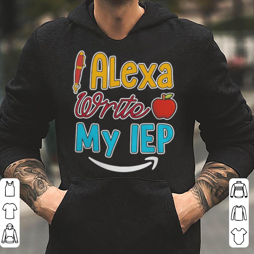 Pen and apple Alexa write my IEP shirt 4 - Pen and apple Alexa write my IEP shirt