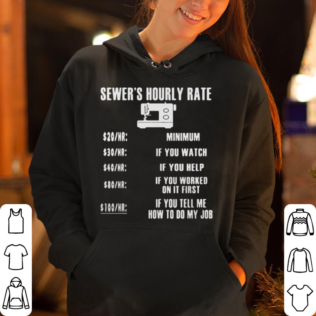 Sewer s hourly rate shirt 4 - Sewer’s hourly rate shirt