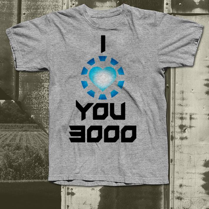 Superhero Movie Quote I Love You 3000 End Game Iron man shirt 4 - Superhero Movie Quote I Love You 3000 End Game Iron man shirt