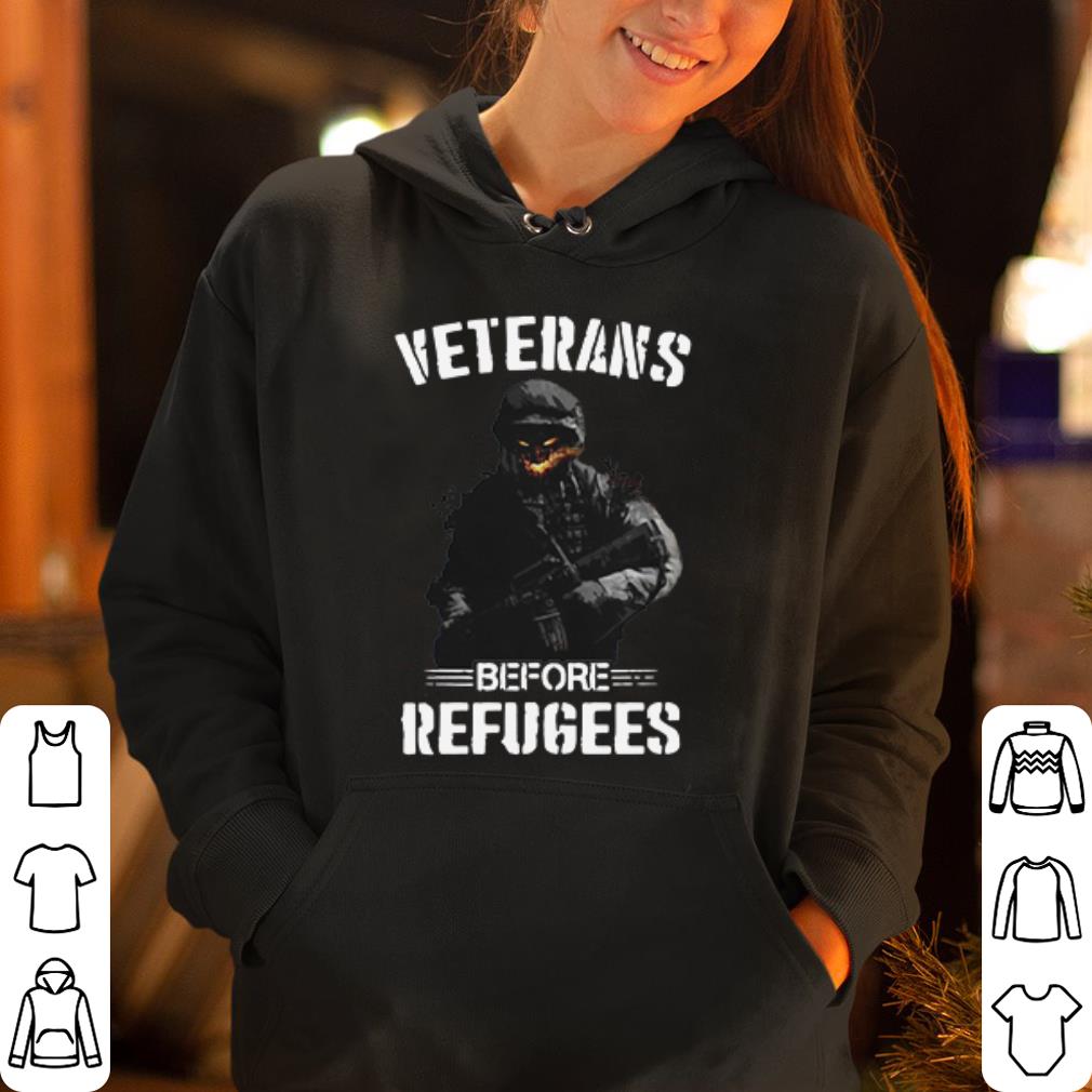 Veterans before refugees shirt 4 - Veterans before refugees shirt