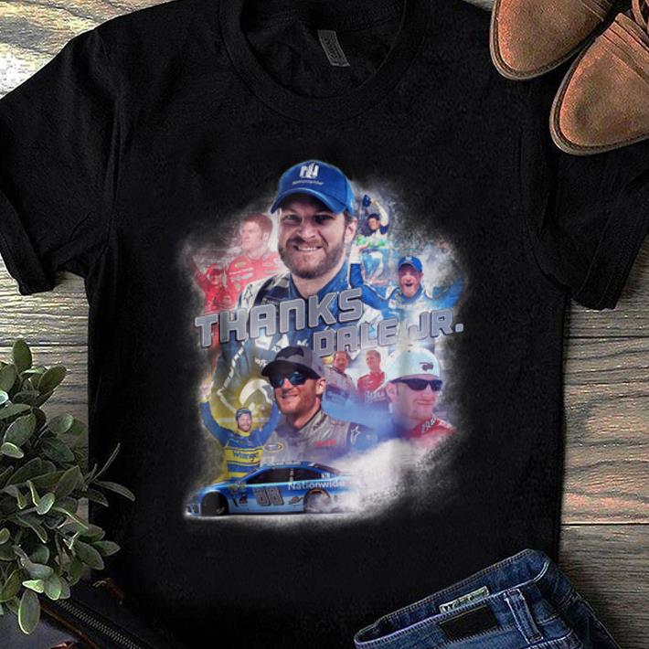 Awesome Dale Earnhardt Jr Thank You shirt 1 - Awesome Dale Earnhardt Jr Thank You shirt