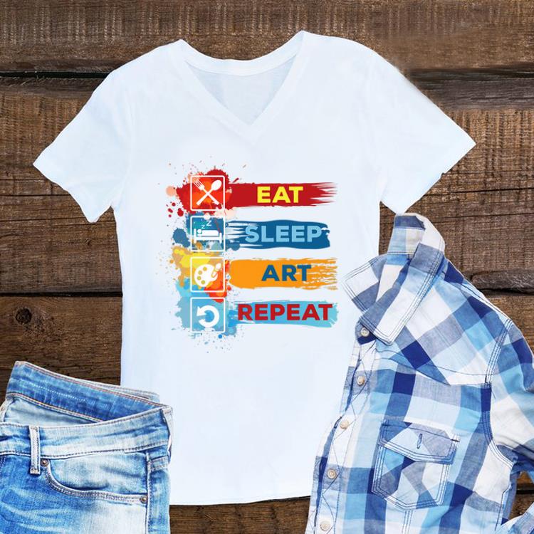 Awesome Eat Sleep Art Repeat shirt 1 - Awesome Eat Sleep Art Repeat shirt