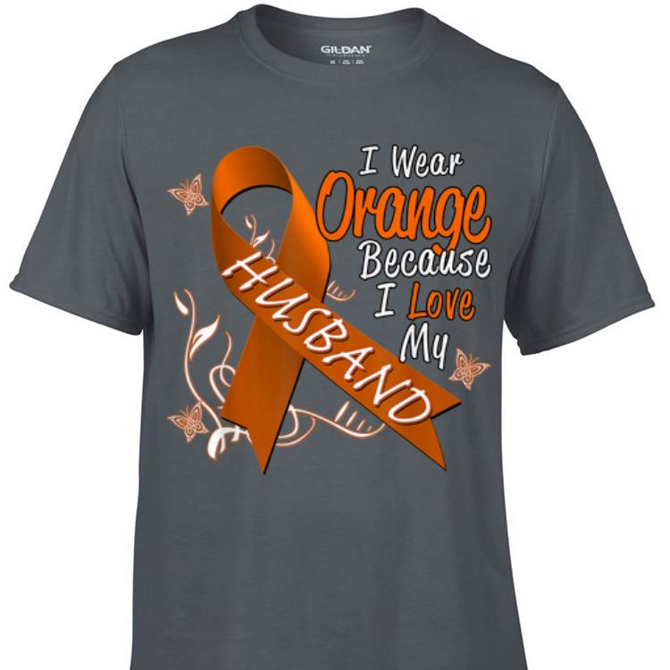 Awesome I Wear Orange Because I Love My Husband Cancer Awareness shirt 1 - Awesome I Wear Orange Because I Love My Husband Cancer Awareness shirt
