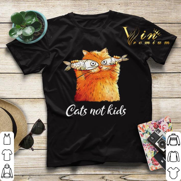 Cats not kids shirt sweater Cats not kids shirt sweater 4 - Cats not kids shirt sweater