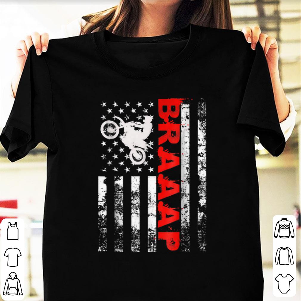 Hot Biker Braaap American Flag shirt 1 - Hot Biker Braaap American Flag shirt