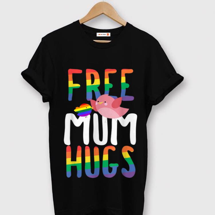 Hot Free Mum Hugs LGBT Gay Pride Rainbow Bird Flag shirt 1 - Hot Free Mum Hugs LGBT Gay Pride Rainbow Bird Flag shirt