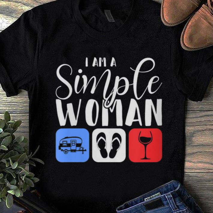 Hot I Am A Simple Woman Camping Flip Flop Wine shirt 1 - Hot I Am A Simple Woman Camping Flip Flop Wine shirt