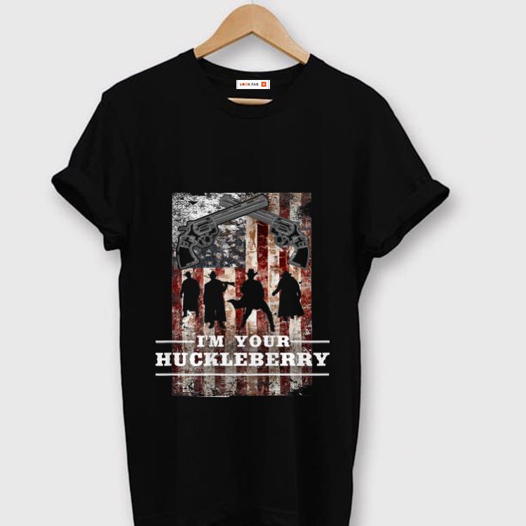 Hot I m your Huckleberry American Flag Revolver shirt 1 - Hot I'm your Huckleberry American Flag Revolver shirt