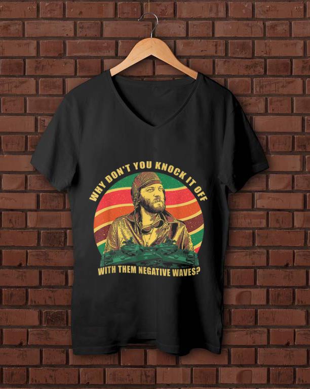 Hot Sergeant Oddball Why Don t You Knock It Off With Them Negative Waves Vintage shirt 1 - Hot Sergeant Oddball Why Don’t You Knock It Off With Them Negative Waves Vintage shirt