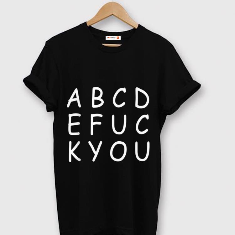 Official Abcde Fuck You shirt 1 - Official Abcde Fuck You shirt