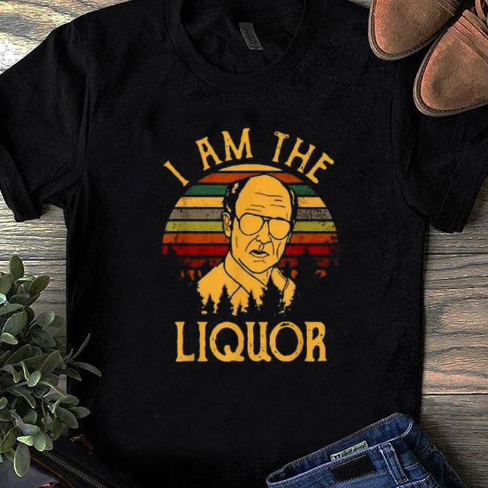 Official I Am The Liquor Jim Lahey Vintage shirt 1 - Official I Am The Liquor Jim Lahey Vintage shirt