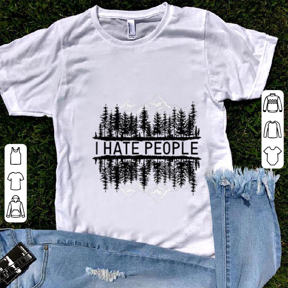 Official I hate people upside down forest shirt 1 - Official I hate people upside down forest shirt